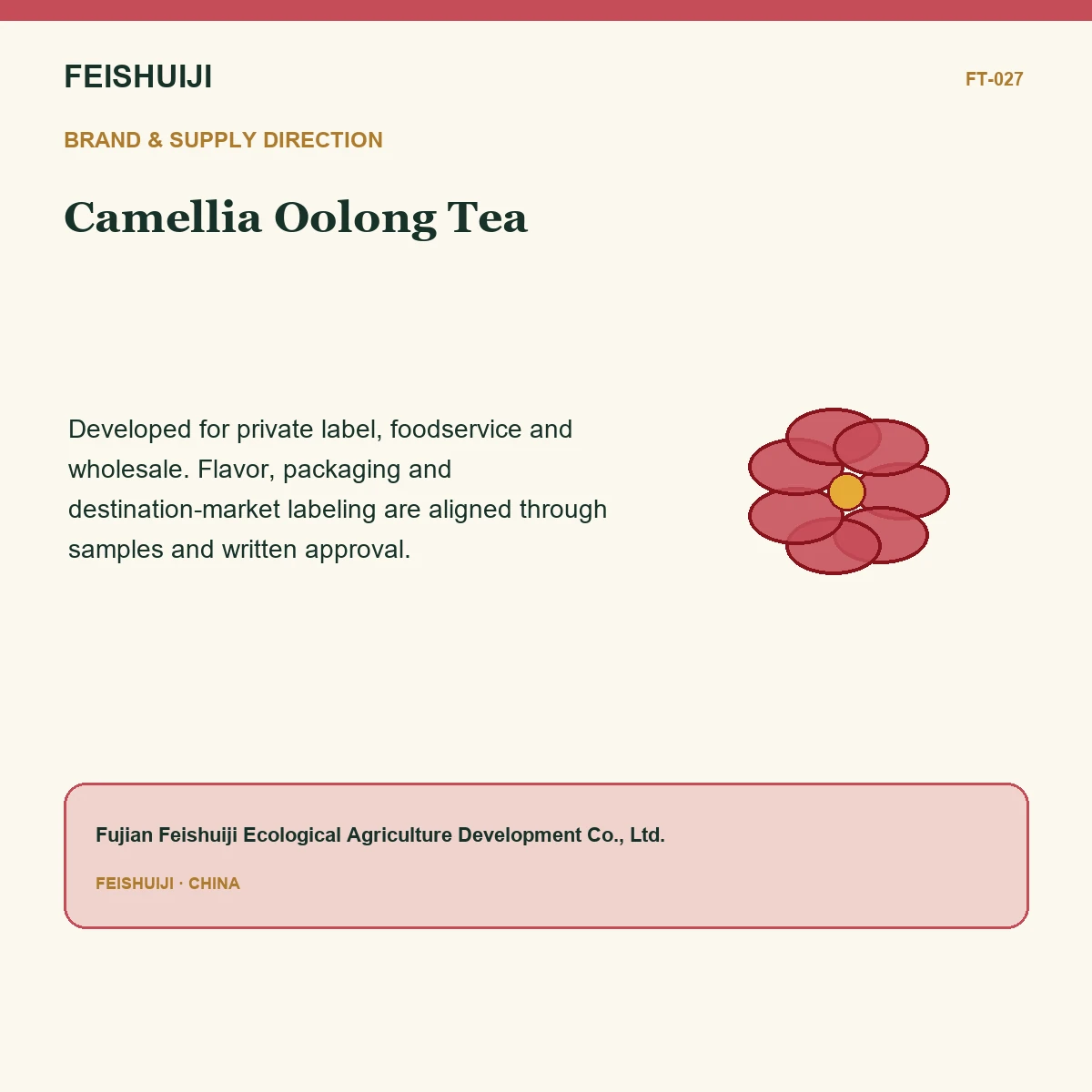 Brand and supply direction for Camellia Oolong Tea