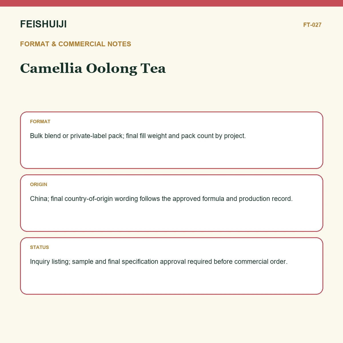 Format and commercial notes for Camellia Oolong Tea