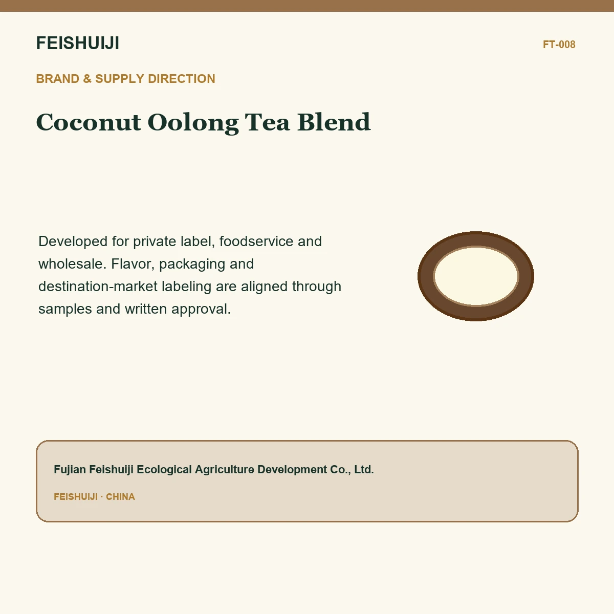Brand and supply direction for Coconut Oolong Tea Blend
