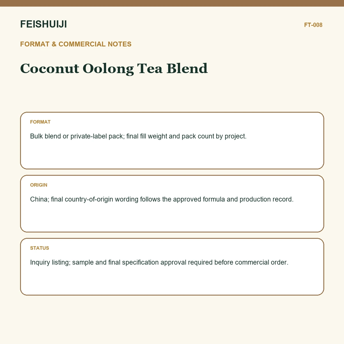 Format and commercial notes for Coconut Oolong Tea Blend