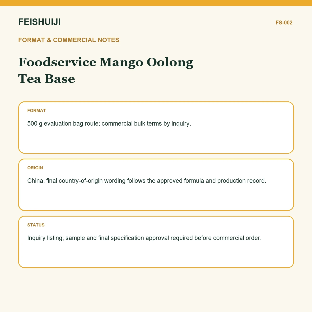Format and commercial notes for Foodservice Mango Oolong Tea Base