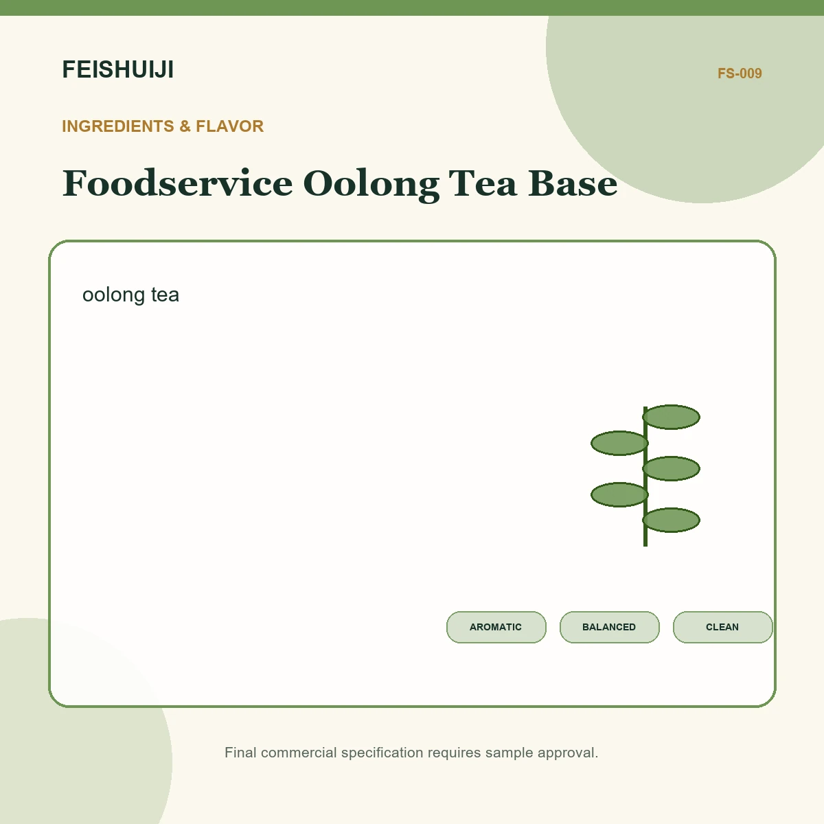 Ingredients and flavor for Foodservice Oolong Tea Base
