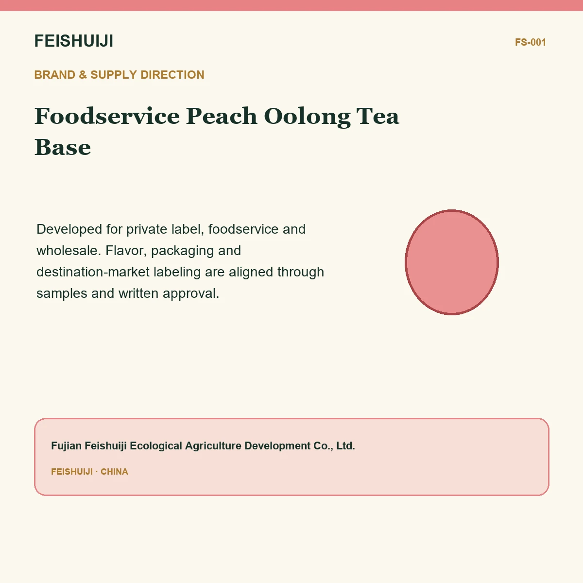 Brand and supply direction for Foodservice Peach Oolong Tea Base