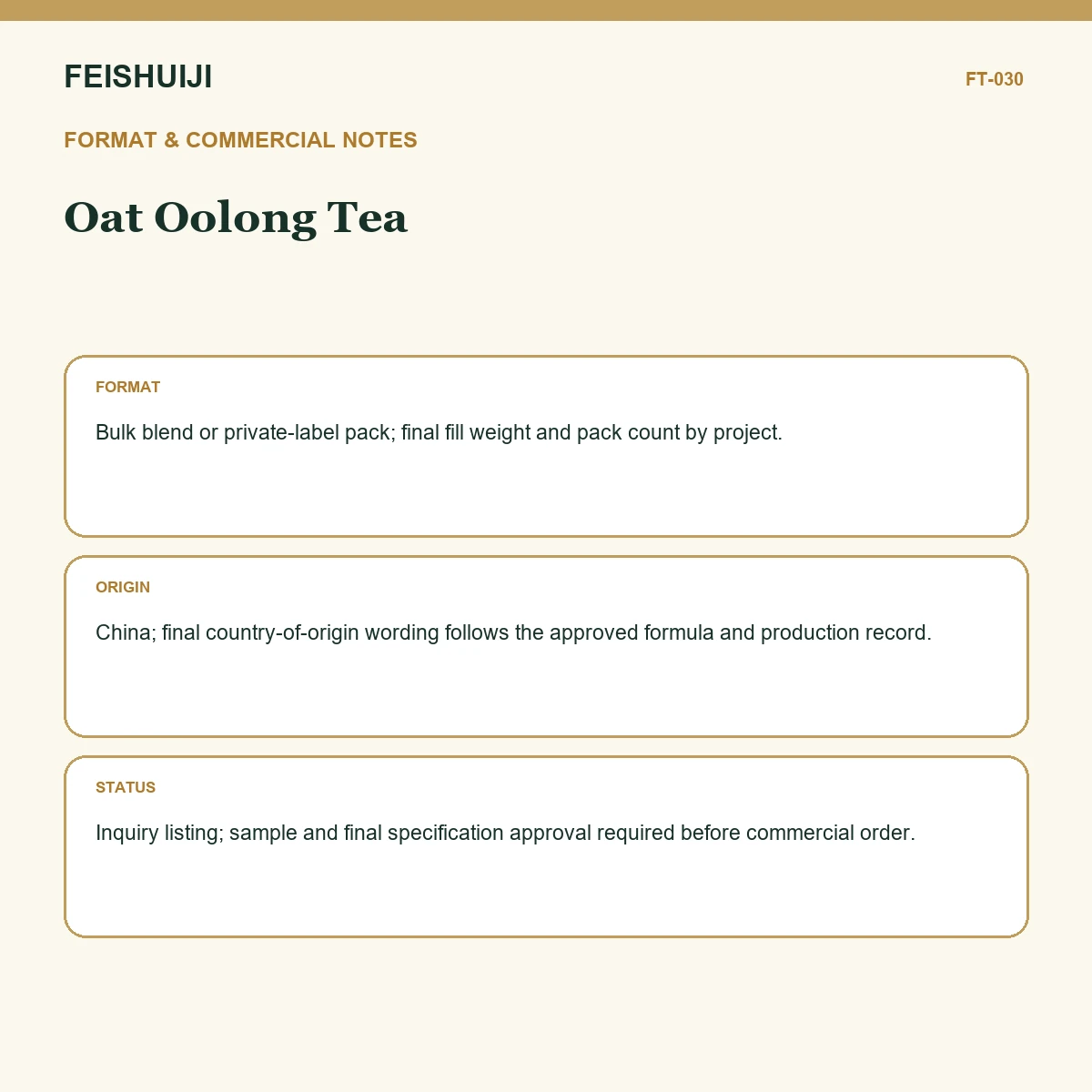 Format and commercial notes for Oat Oolong Tea