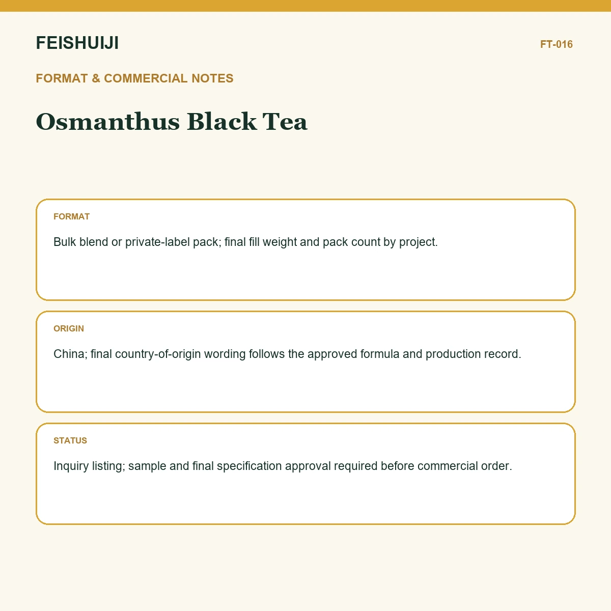 Format and commercial notes for Osmanthus Black Tea