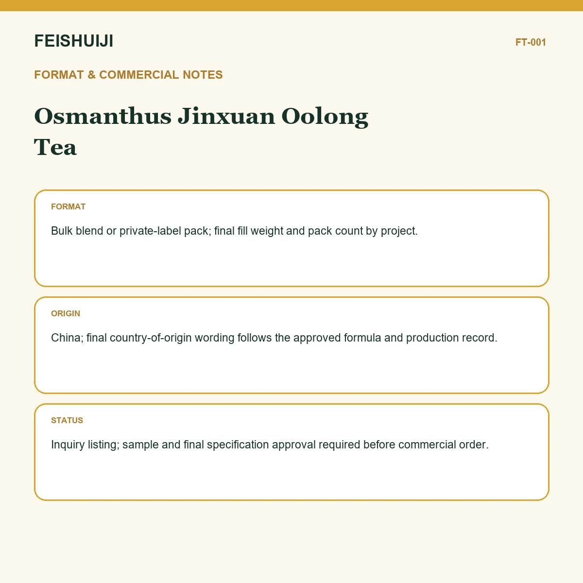 Format and commercial notes for Osmanthus Jinxuan Oolong Tea