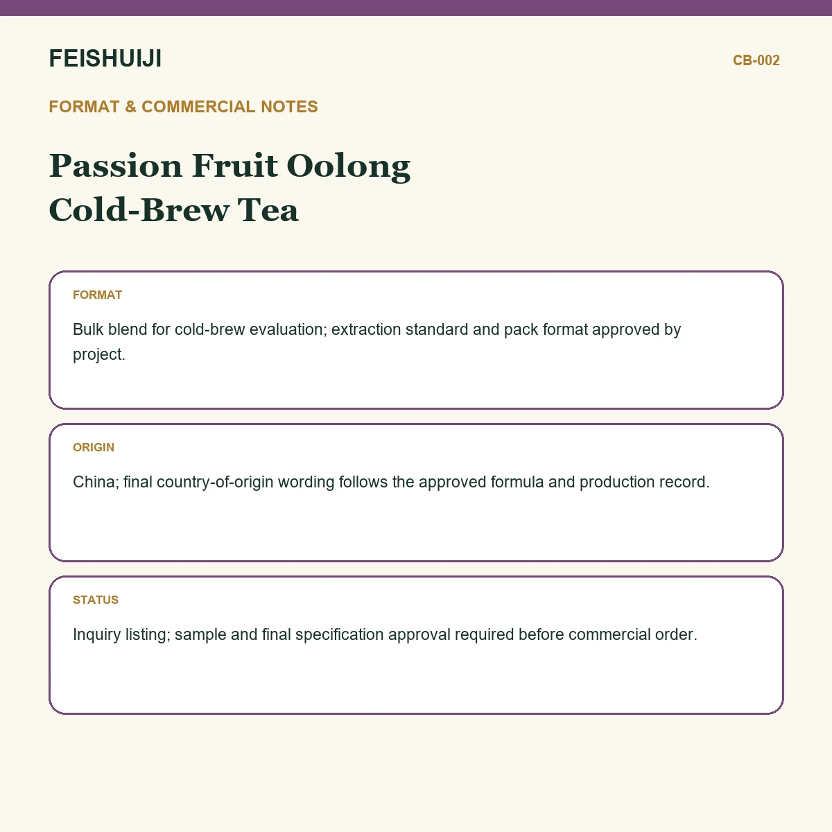 Format and commercial notes for Passion Fruit Oolong Cold-Brew Tea