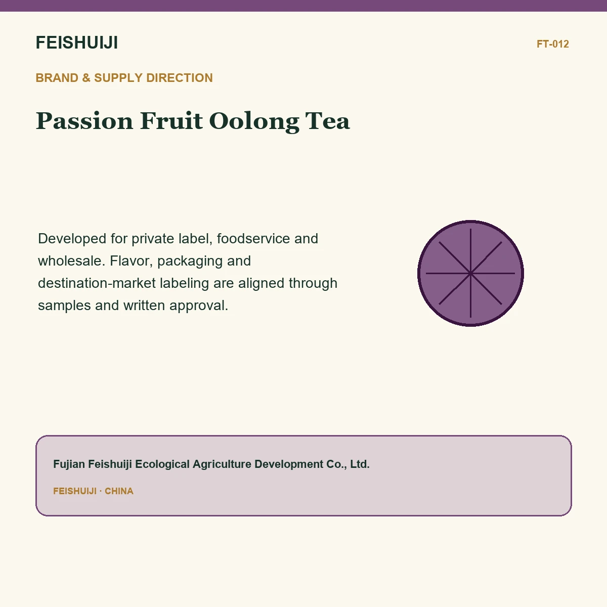 Brand and supply direction for Passion Fruit Oolong Tea