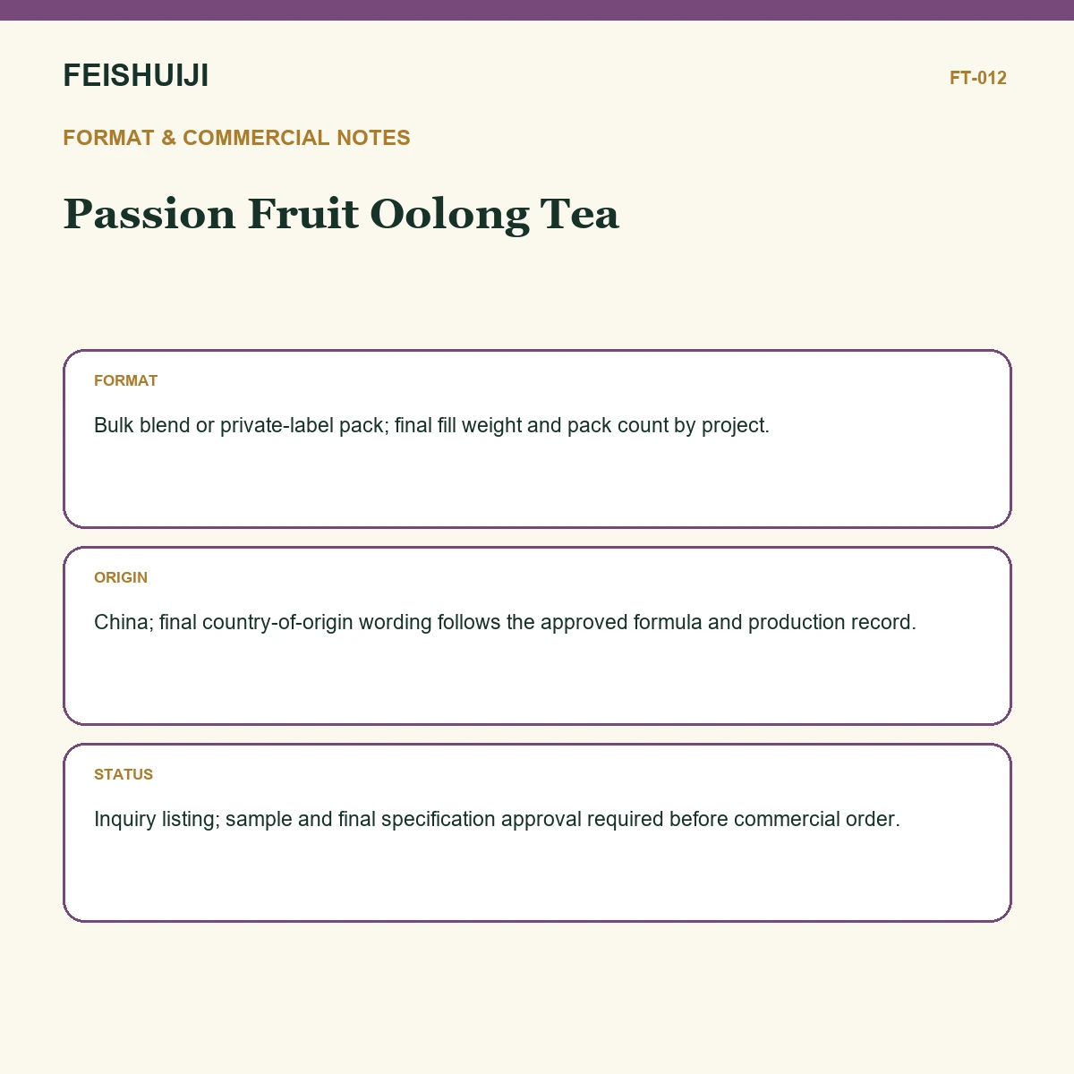 Format and commercial notes for Passion Fruit Oolong Tea