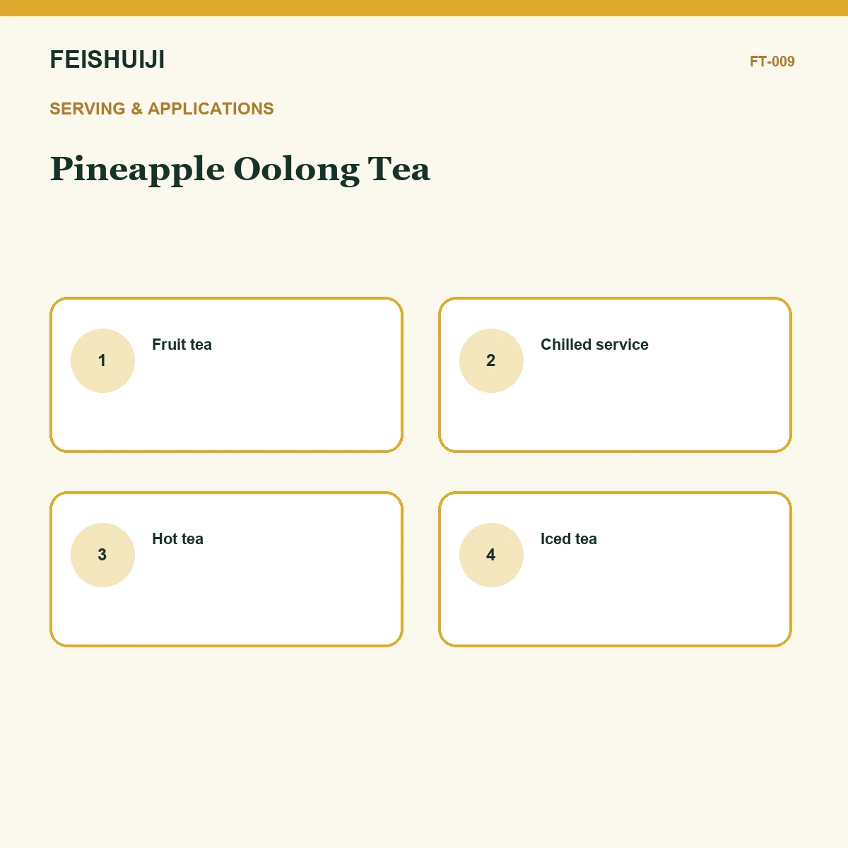 Serving and applications for Pineapple Oolong Tea