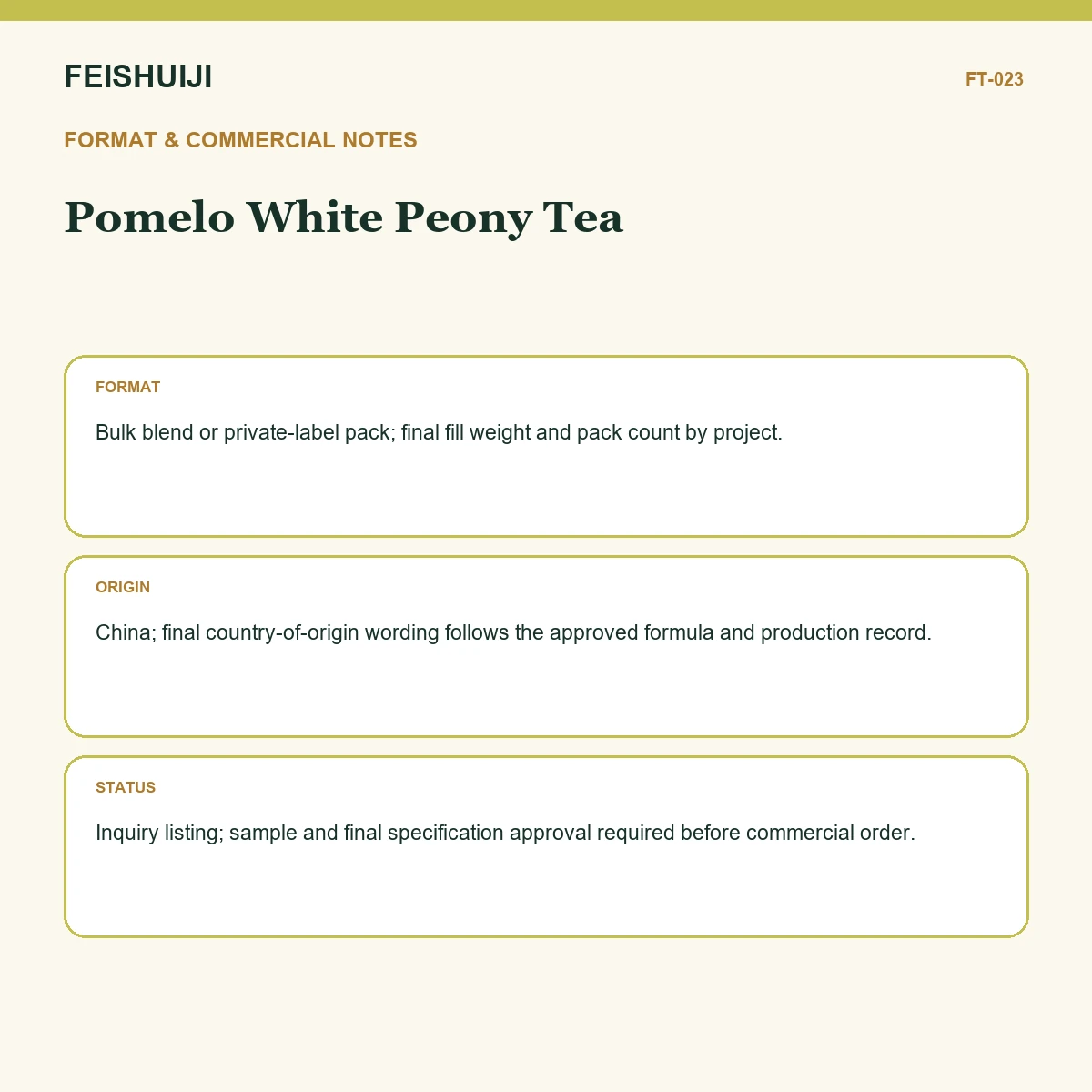 Format and commercial notes for Pomelo White Peony Tea