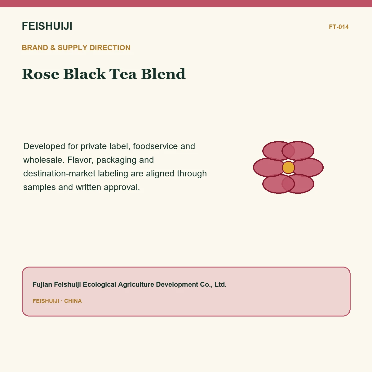 Brand and supply direction for Rose Black Tea Blend