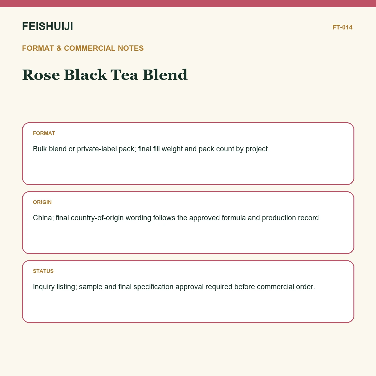 Format and commercial notes for Rose Black Tea Blend