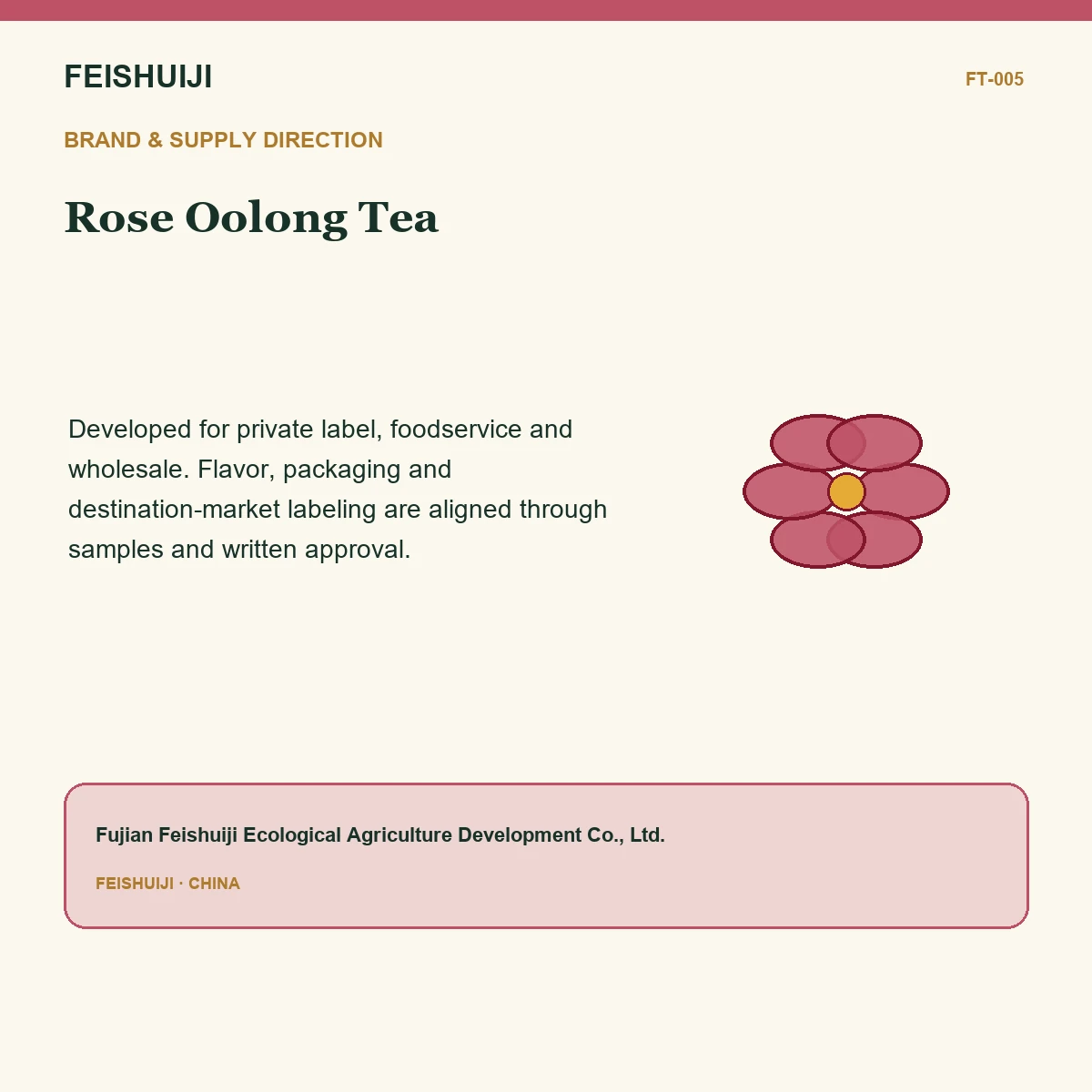 Brand and supply direction for Rose Oolong Tea