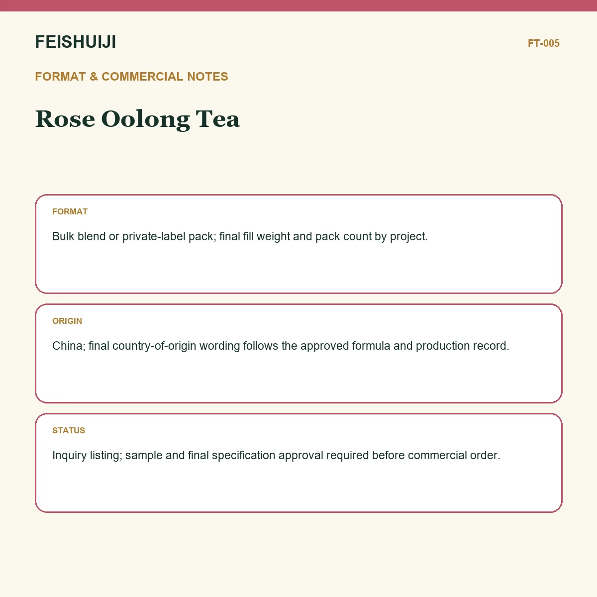 Format and commercial notes for Rose Oolong Tea
