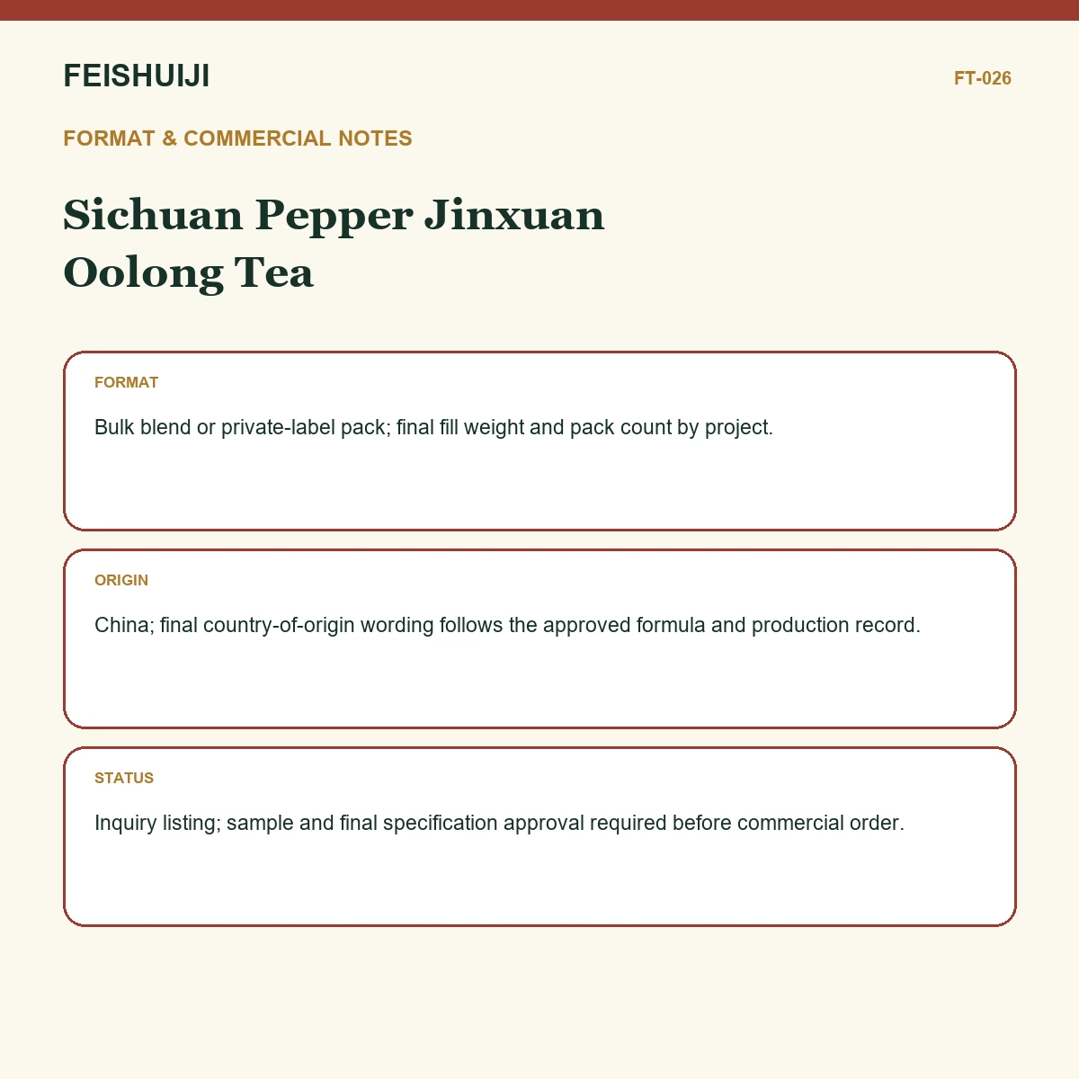 Format and commercial notes for Sichuan Pepper Jinxuan Oolong Tea