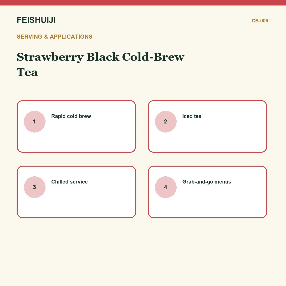 Serving and applications for Strawberry Black Cold-Brew Tea