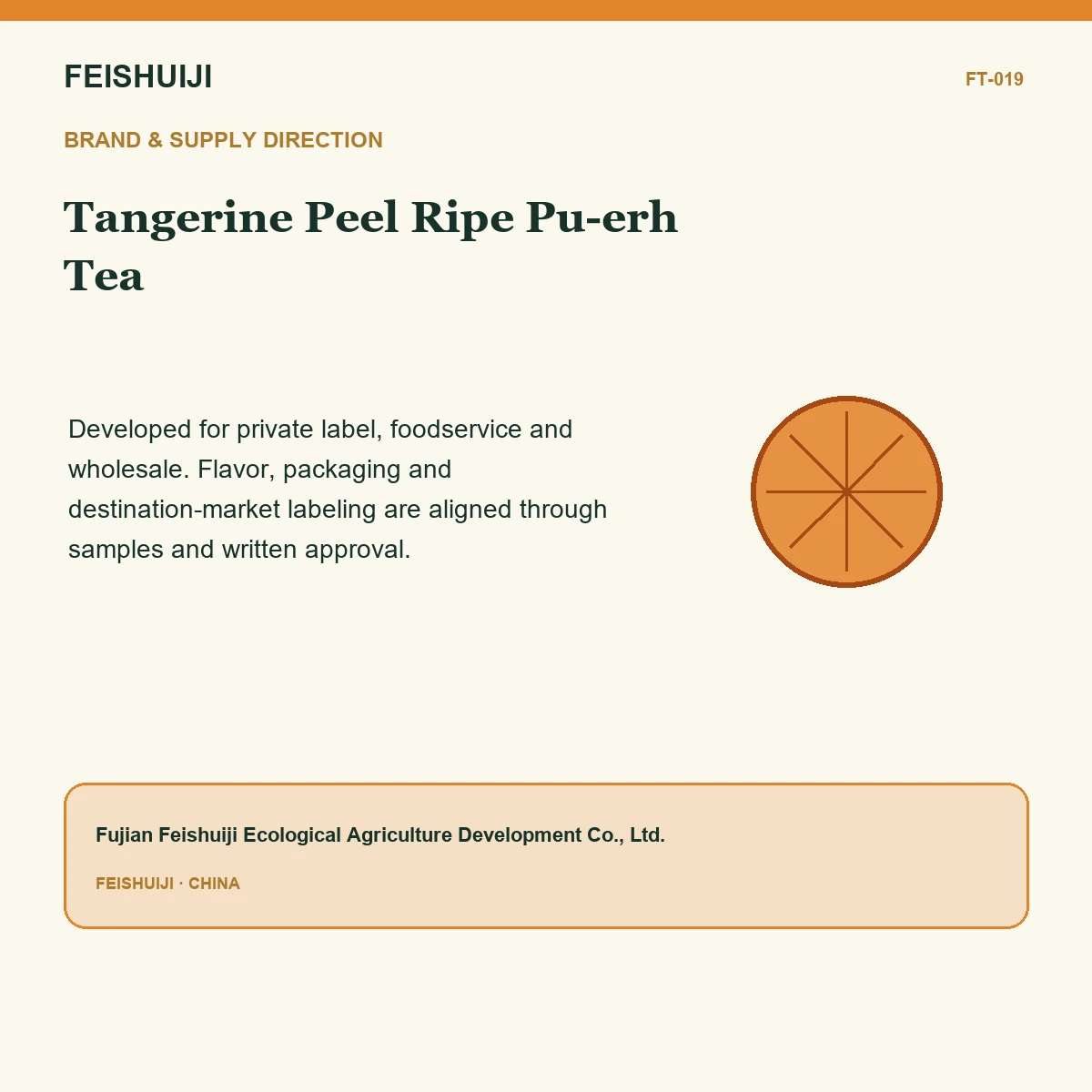 Brand and supply direction for Tangerine Peel Ripe Pu-erh Tea