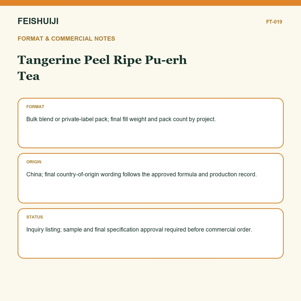 Format and commercial notes for Tangerine Peel Ripe Pu-erh Tea