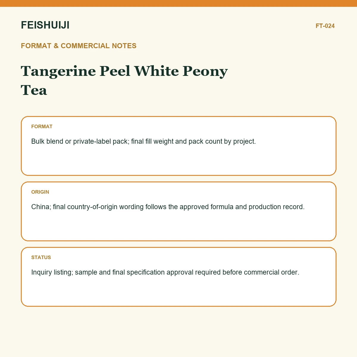 Format and commercial notes for Tangerine Peel White Peony Tea