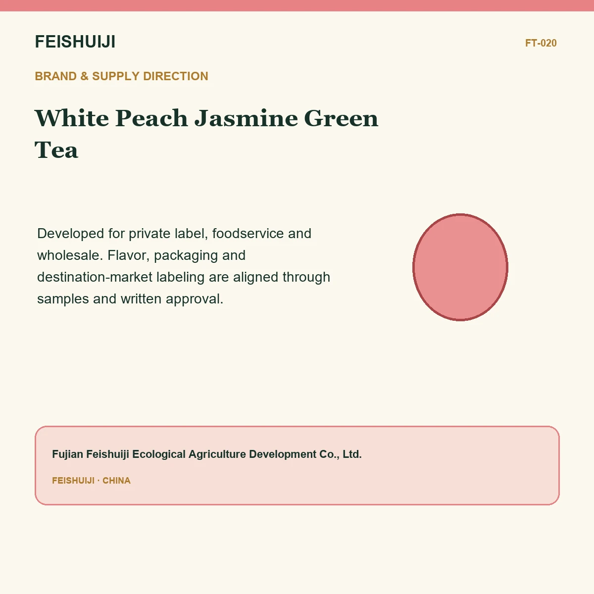 Brand and supply direction for White Peach Jasmine Green Tea