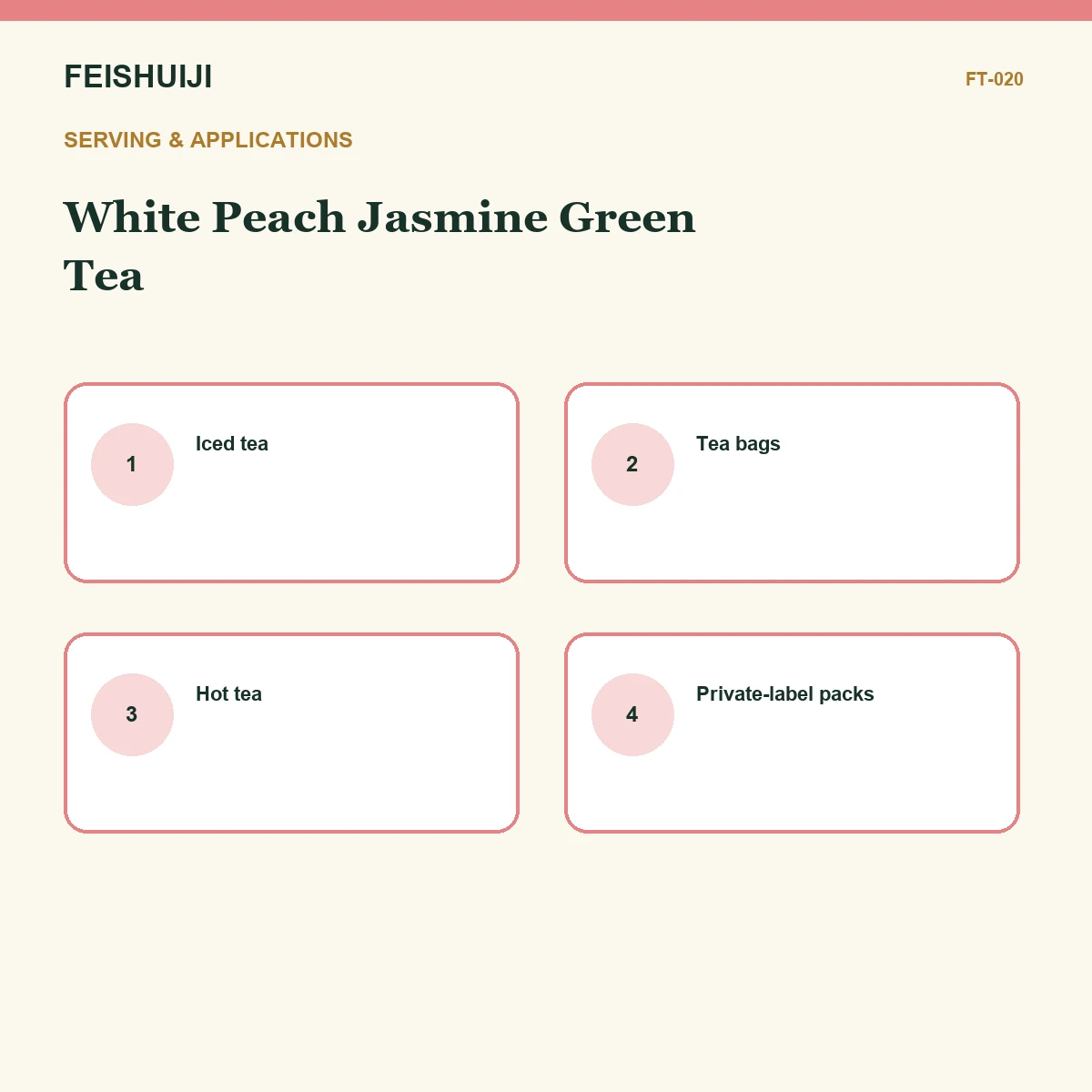 Serving and applications for White Peach Jasmine Green Tea