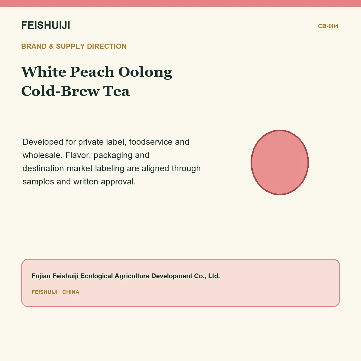 Brand and supply direction for White Peach Oolong Cold-Brew Tea