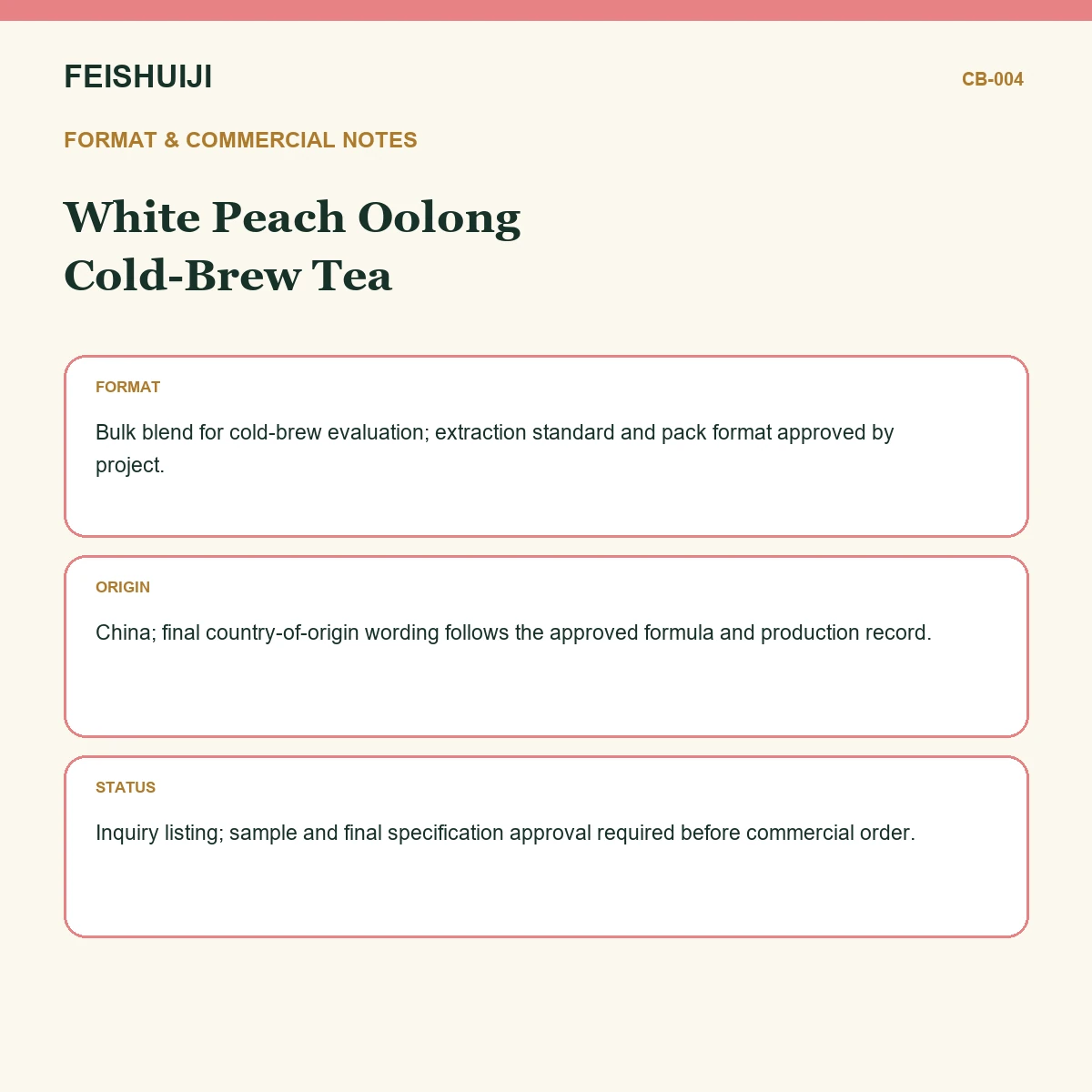 Format and commercial notes for White Peach Oolong Cold-Brew Tea